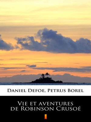 cover image of Vie et aventures de Robinson Crusoé